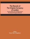 The Records Of The Virginia Company Of London; The Court Book, From The Manuscript In The Library Of Congress (Volume II)