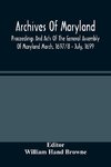 Archives Of Maryland; Proceedings And Acts Of The General Assembly Of Maryland March, 1697/8 - July, 1699