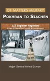 Of Matters Military - Pokhran to Siachen