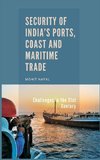 Security of India's Ports, Coast and Maritime Trade