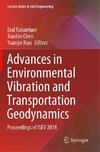 Advances in Environmental Vibration and Transportation Geodynamics