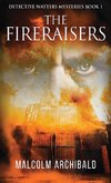 The Fireraisers