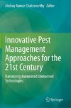 Innovative Pest Management Approaches for the 21st Century