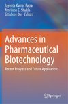 Advances in Pharmaceutical Biotechnology