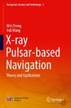 X-ray Pulsar-based Navigation