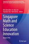 Singapore Math and Science Education Innovation