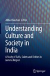 Understanding Culture and Society in India