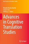 Advances in Cognitive Translation Studies