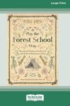 Play the Forest School Way