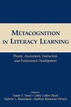 Israel, S: Metacognition in Literacy Learning