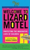 Welcome to Lizard Motel