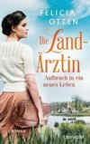 Die Landärztin - Aufbruch in ein neues Leben