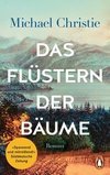 Das Flüstern der Bäume