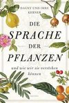 Die Sprache der Pflanzen