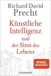 Künstliche Intelligenz und der Sinn des Lebens