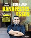 Bock auf handfestes Essen