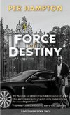 Force of Destiny