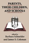 Schneider, B: Parents, Their Children, And Schools