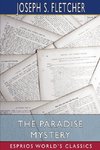 The Paradise Mystery (Esprios Classics)