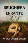 Brughiera Errante