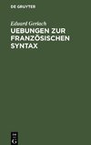 Uebungen zur französischen Syntax