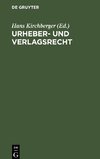 Urheber- und Verlagsrecht