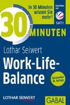 30 Minuten Work-Life-Balance