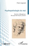 Psychopathologie du mal