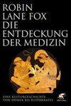 Die Entdeckung der Medizin