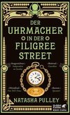 Der Uhrmacher in der Filigree Street