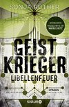 Geistkrieger: Libellenfeuer