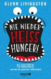 Nie wieder Heißhunger!