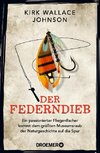 Der Federndieb