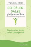 Schüßler-Salze für Psyche und Seele