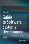 Guide to Software Systems Development