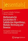 Mathematische Geschichten IV - Euklidischer Algorithmus, Modulo-Rechnung und Beweise