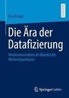 Die Ära der Datafizierung