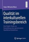 Qualität im interkulturellen Trainingsbereich