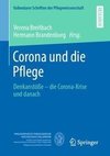 Corona und die Pflege