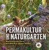 Permakultur und Naturgarten