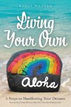 Living Your Own Aloha