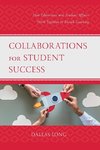 Collaborations for Student Success