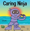 Caring Ninja