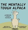 The Mentally Tough Alpaca