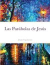 Las Parábolas de Jesús