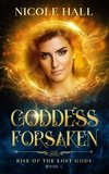 Goddess Forsaken