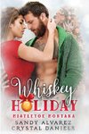 Whiskey Holiday