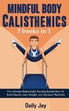 Mindful Body Calisthenics