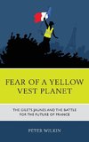 Fear of a Yellow Vest Planet