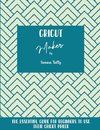 Cricut Maker